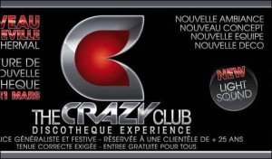 Nouvelle discothèque du centre thermal, le Crazy Club