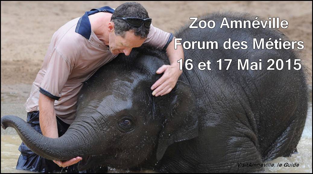 Le Zoo d'Amnéville organise un week-end autour des métiers animaliers les 16 et 17 Mai 2015