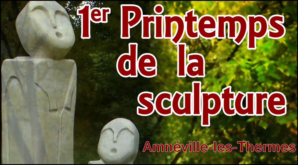 Premier salon de la sculpture au parc municipale d'Amnéville