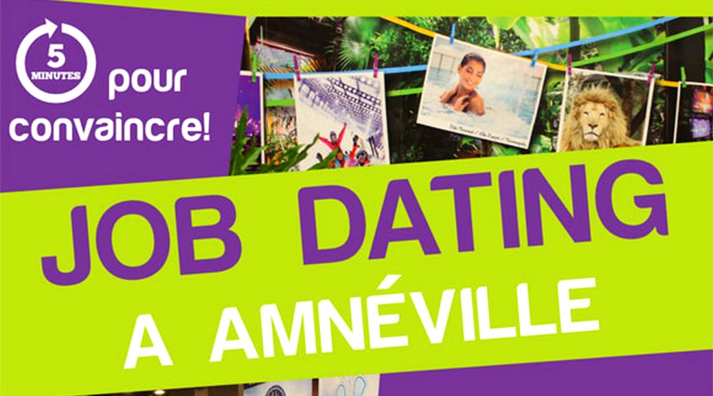 Deuxième édition du Job Dating à Amnéville. tous les emplois de saison touristique 2016